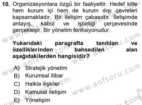 Kamusal Halkla İlişkiler Dersi 2019 - 2020 Yılı (Vize) Ara Sınav Soruları 10. Soru