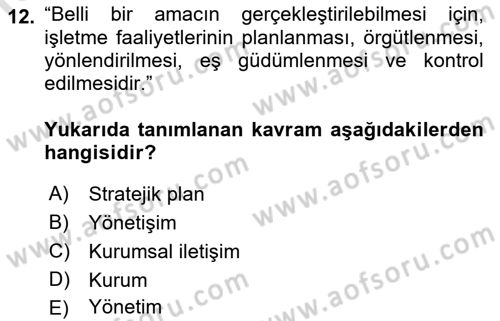 Kamusal Halkla İlişkiler Dersi 2019 - 2020 Yılı (Vize) Ara Sınav Soruları 12. Soru