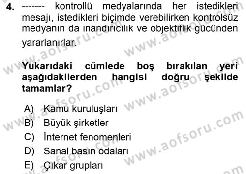 Kamusal Halkla İlişkiler Dersi 2020 - 2021 Yılı Yaz Okulu Sınavı 4. Soru