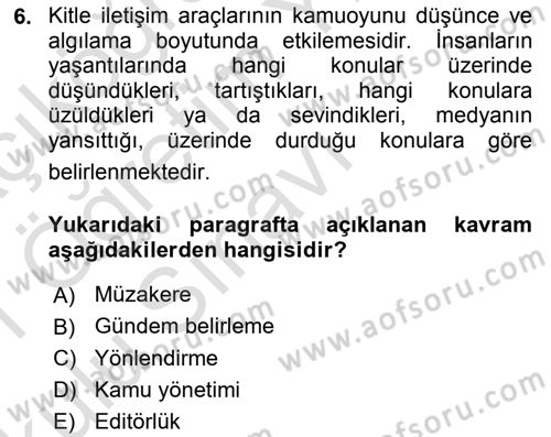 Kamusal Halkla İlişkiler Dersi 2020 - 2021 Yılı Yaz Okulu Sınavı 6. Soru