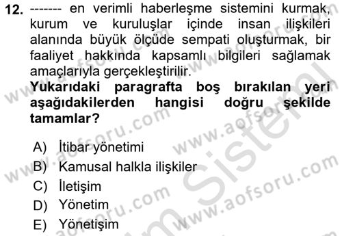 Kamusal Halkla İlişkiler Dersi 2021 - 2022 Yılı (Vize) Ara Sınavı 12. Soru