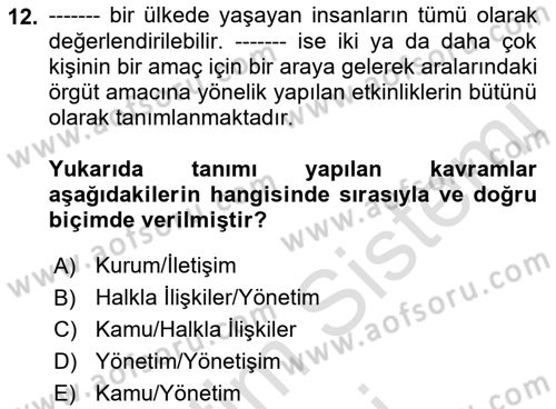 Kamusal Halkla İlişkiler Dersi 2021 - 2022 Yılı (Final) Dönem Sonu Sınav Soruları 12. Soru