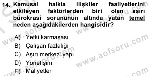 Kamusal Halkla İlişkiler Dersi 2021 - 2022 Yılı (Final) Dönem Sonu Sınav Soruları 14. Soru