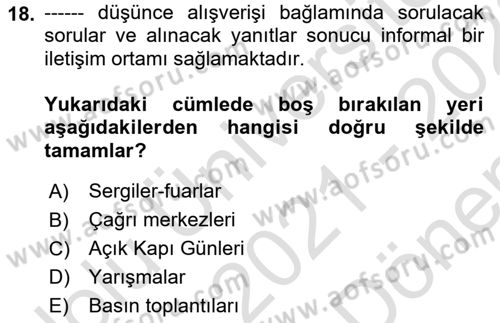 Kamusal Halkla İlişkiler Dersi 2021 - 2022 Yılı (Final) Dönem Sonu Sınav Soruları 18. Soru