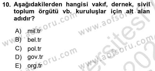 Kamusal Halkla İlişkiler Dersi 2021 - 2022 Yılı Yaz Okulu Sınavı 10. Soru