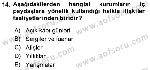 Kamusal Halkla İlişkiler Dersi 2021 - 2022 Yılı Yaz Okulu Sınavı 14. Soru