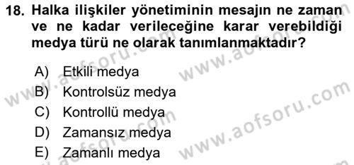 Kamusal Halkla İlişkiler Dersi 2021 - 2022 Yılı Yaz Okulu Sınavı 18. Soru