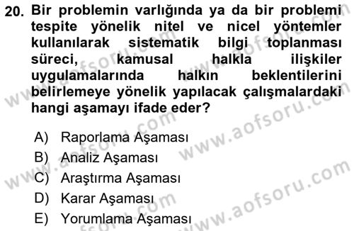 Kamusal Halkla İlişkiler Dersi 2021 - 2022 Yılı Yaz Okulu Sınavı 20. Soru