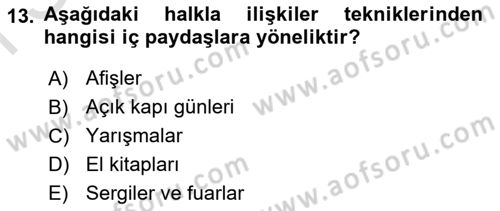 Kamusal Halkla İlişkiler Dersi 2022 - 2023 Yılı (Final) Dönem Sonu Sınav Soruları 13. Soru