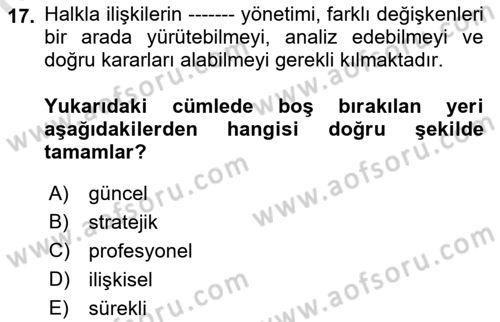 Kamusal Halkla İlişkiler Dersi 2022 - 2023 Yılı (Final) Dönem Sonu Sınav Soruları 17. Soru