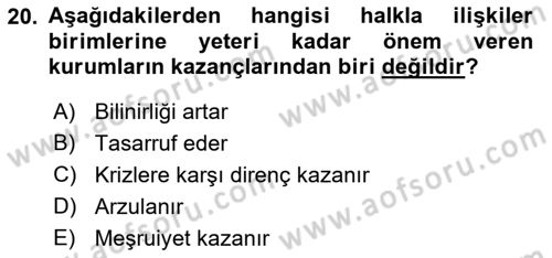 Kamusal Halkla İlişkiler Dersi 2022 - 2023 Yılı (Final) Dönem Sonu Sınavı 20. Soru