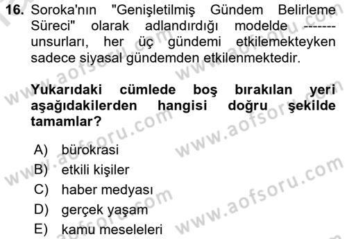 Kamusal Halkla İlişkiler Dersi 2023 - 2024 Yılı (Vize) Ara Sınav Soruları 16. Soru