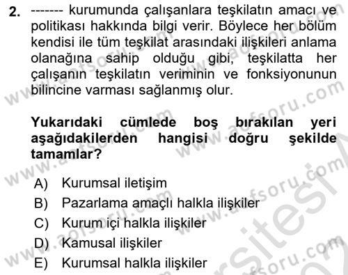 Kamusal Halkla İlişkiler Dersi 2023 - 2024 Yılı (Vize) Ara Sınav Soruları 2. Soru