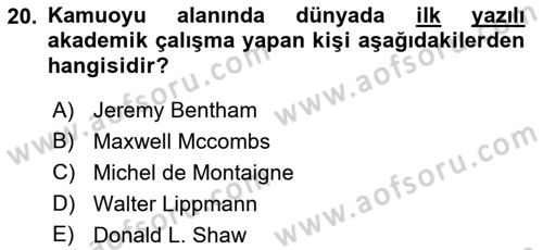 Kamusal Halkla İlişkiler Dersi 2023 - 2024 Yılı (Vize) Ara Sınav Soruları 20. Soru