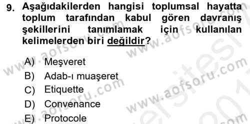 Profesyonel Yaşamda İmaj ve İtibar Yönetimi Dersi 2016 - 2017 Yılı (Final) Dönem Sonu Sınavı 9. Soru