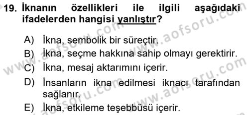 Profesyonel Yaşamda İmaj ve İtibar Yönetimi Dersi 2017 - 2018 Yılı (Vize) Ara Sınav Soruları 19. Soru