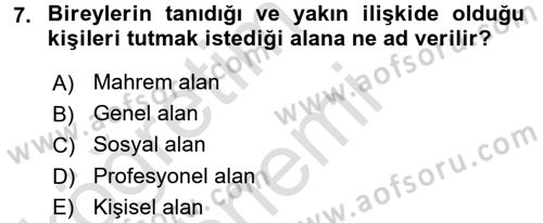 Profesyonel Yaşamda İmaj ve İtibar Yönetimi Dersi 2017 - 2018 Yılı (Vize) Ara Sınav Soruları 7. Soru