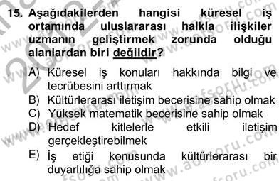 Küreselleşme ve Kültürlerarası İletişim Dersi 2012 - 2013 Yılı (Vize) Ara Sınav Soruları 15. Soru