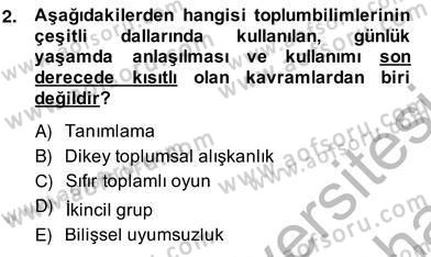 Küreselleşme ve Kültürlerarası İletişim Dersi 2013 - 2014 Yılı (Vize) Ara Sınav Soruları 2. Soru