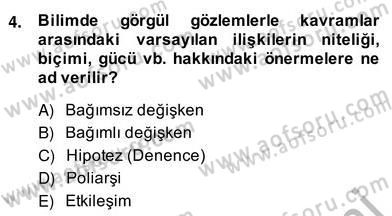 Küreselleşme ve Kültürlerarası İletişim Dersi 2013 - 2014 Yılı (Vize) Ara Sınav Soruları 4. Soru