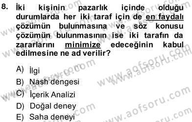 Küreselleşme ve Kültürlerarası İletişim Dersi 2013 - 2014 Yılı (Vize) Ara Sınav Soruları 8. Soru
