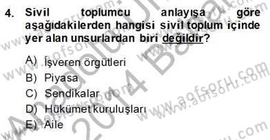 Küreselleşme ve Kültürlerarası İletişim Dersi 2013 - 2014 Yılı (Final) Dönem Sonu Sınav Soruları 4. Soru
