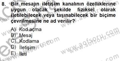 Küreselleşme ve Kültürlerarası İletişim Dersi 2013 - 2014 Yılı Tek Ders Sınav Soruları 8. Soru