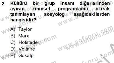 Küreselleşme ve Kültürlerarası İletişim Dersi 2014 - 2015 Yılı (Vize) Ara Sınav Soruları 2. Soru