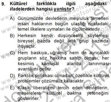 Küreselleşme ve Kültürlerarası İletişim Dersi 2014 - 2015 Yılı (Vize) Ara Sınav Soruları 9. Soru
