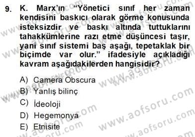 Küreselleşme ve Kültürlerarası İletişim Dersi 2014 - 2015 Yılı (Final) Dönem Sonu Sınav Soruları 9. Soru