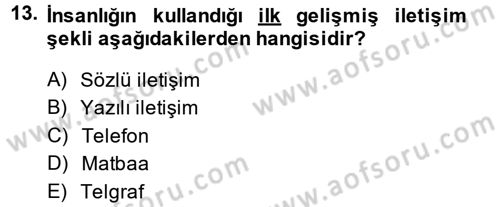 Küreselleşme ve Kültürlerarası İletişim Dersi 2014 - 2015 Yılı Tek Ders Sınavı 13. Soru