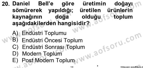 Küreselleşme ve Kültürlerarası İletişim Dersi 2014 - 2015 Yılı Tek Ders Sınavı 20. Soru