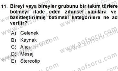 Küreselleşme ve Kültürlerarası İletişim Dersi 2015 - 2016 Yılı (Vize) Ara Sınavı 11. Soru