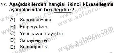 Küreselleşme ve Kültürlerarası İletişim Dersi 2015 - 2016 Yılı (Vize) Ara Sınav Soruları 17. Soru