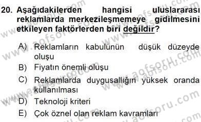 Küreselleşme ve Kültürlerarası İletişim Dersi 2015 - 2016 Yılı (Vize) Ara Sınavı 20. Soru