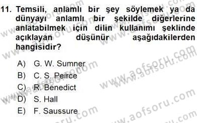 Küreselleşme ve Kültürlerarası İletişim Dersi 2015 - 2016 Yılı (Final) Dönem Sonu Sınav Soruları 11. Soru