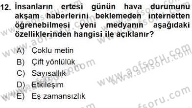 Küreselleşme ve Kültürlerarası İletişim Dersi 2015 - 2016 Yılı (Final) Dönem Sonu Sınav Soruları 12. Soru