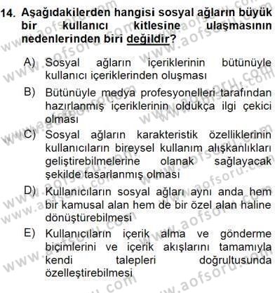 Küreselleşme ve Kültürlerarası İletişim Dersi 2015 - 2016 Yılı (Final) Dönem Sonu Sınav Soruları 14. Soru