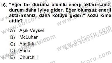 Küreselleşme ve Kültürlerarası İletişim Dersi 2015 - 2016 Yılı (Final) Dönem Sonu Sınav Soruları 16. Soru
