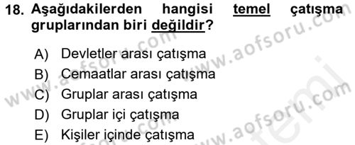 Küreselleşme ve Kültürlerarası İletişim Dersi 2015 - 2016 Yılı Tek Ders Sınav Soruları 18. Soru