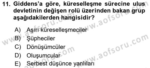 Küreselleşme ve Kültürlerarası İletişim Dersi 2016 - 2017 Yılı (Final) Dönem Sonu Sınavı 11. Soru