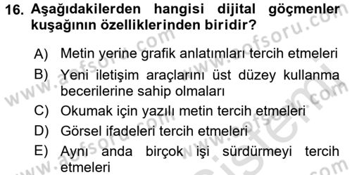 Küreselleşme ve Kültürlerarası İletişim Dersi 2016 - 2017 Yılı (Final) Dönem Sonu Sınavı 16. Soru