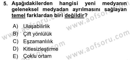 Küreselleşme ve Kültürlerarası İletişim Dersi 2016 - 2017 Yılı (Final) Dönem Sonu Sınavı 5. Soru