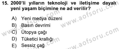 Küreselleşme ve Kültürlerarası İletişim Dersi 2017 - 2018 Yılı 3 Ders Sınav Soruları 15. Soru