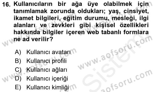 Küreselleşme ve Kültürlerarası İletişim Dersi 2017 - 2018 Yılı 3 Ders Sınav Soruları 16. Soru
