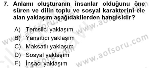 Küreselleşme ve Kültürlerarası İletişim Dersi 2017 - 2018 Yılı 3 Ders Sınav Soruları 7. Soru
