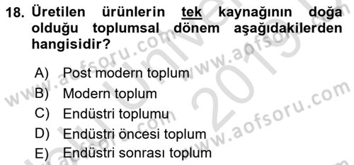 Küreselleşme ve Kültürlerarası İletişim Dersi 2018 - 2019 Yılı 3 Ders Sınav Soruları 18. Soru