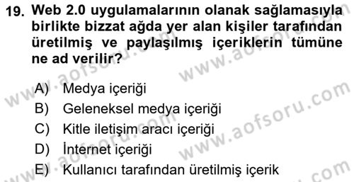 Küreselleşme ve Kültürlerarası İletişim Dersi 2018 - 2019 Yılı 3 Ders Sınav Soruları 19. Soru