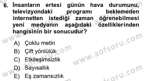Küreselleşme ve Kültürlerarası İletişim Dersi 2018 - 2019 Yılı 3 Ders Sınav Soruları 6. Soru