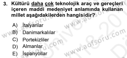 Küreselleşme ve Kültürlerarası İletişim Dersi 2018 - 2019 Yılı (Vize) Ara Sınav Soruları 3. Soru